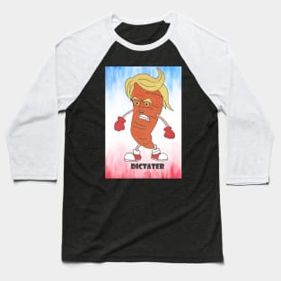 Sweet Potato Dictater Baseball T-Shirt